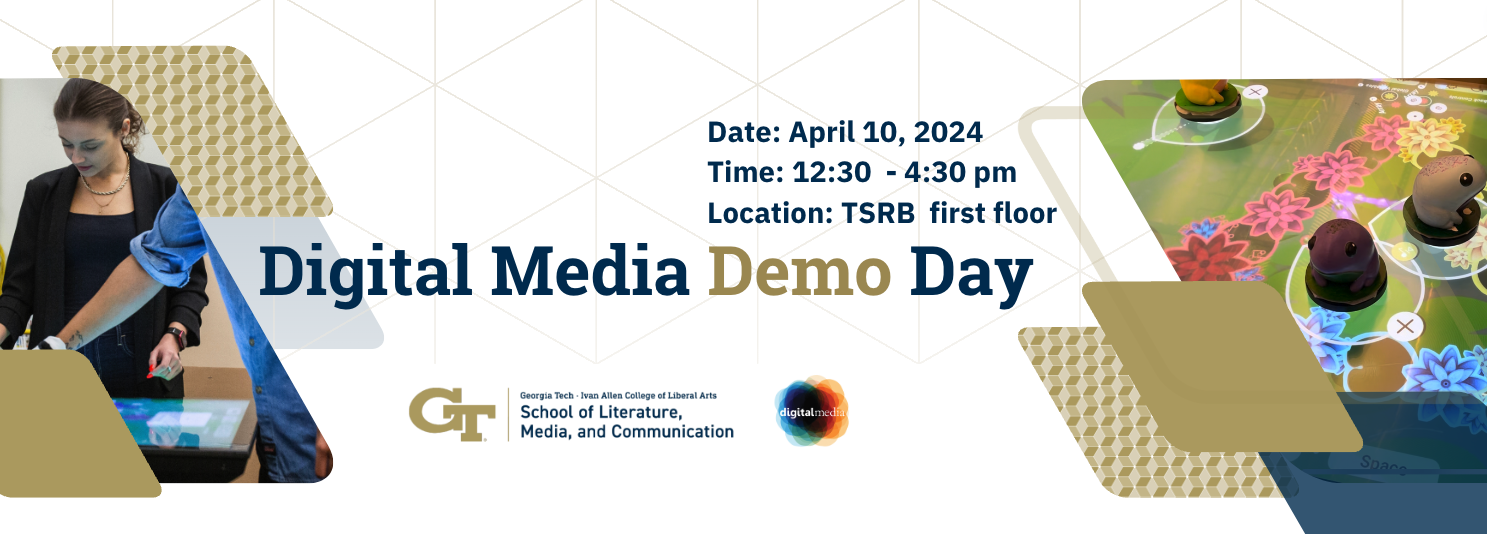								 								 								 								 The Digital Media Graduate Program Presents Demo Day 2023 April 12 at the TSRB								